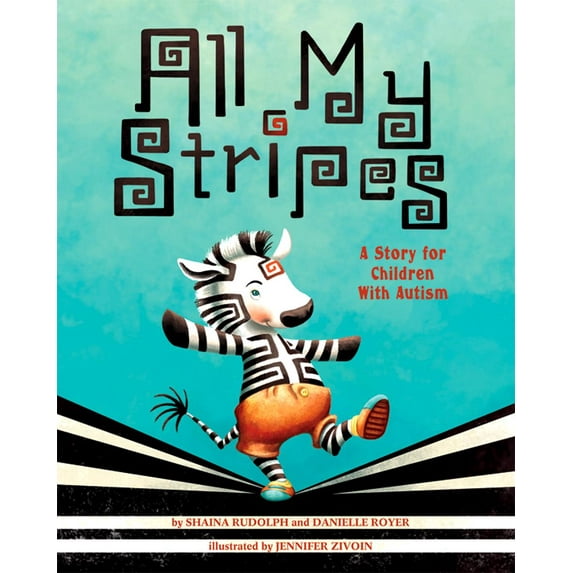 All My Stripes: A Story for Children with Autism (Paperback)