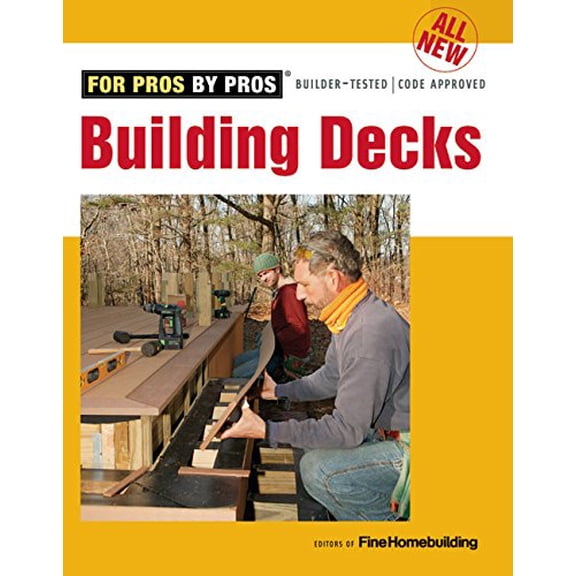 Pre-Owned All New Building Decks (Paperback) 1631863282 9781631863288