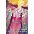 thumbnail image 1 of Pre-Owned All Night, All Day : Life, Death & Angels (Paperback) 9781956440454, 1 of 1