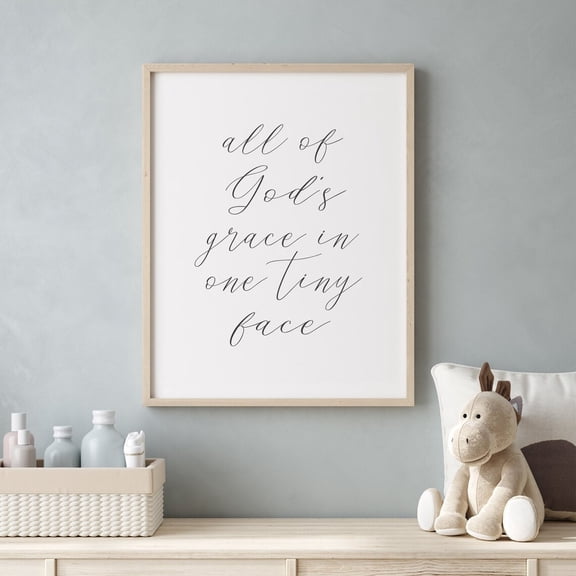 All Of Gods Grace In One Tiny Face Nursery Wall Decor Girl Prints Baby Shower Christian, Unframed Paper Poster 8x10in