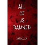All Of Us Damned, Paperback