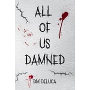 All Of Us Damned, Paperback