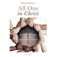 thumbnail image 1 of Pre-Owned All One in Christ: A Catholic Critique of Racism and Critical Race Theory (Paperback) 1621645800 9781621645801, 1 of 1