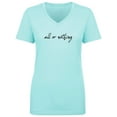 thumbnail image 1 of All Or Nothing Womens V-Neck T-Shirt, 1 of 3