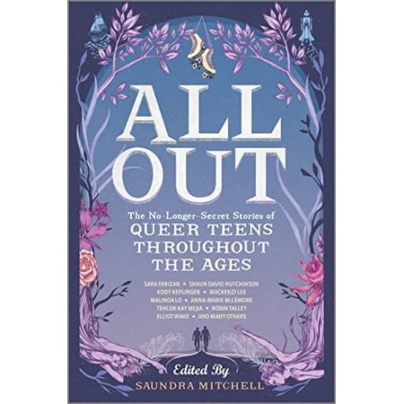 Pre-Owned All Out: The No-Longer-Secret Stories of Queer Teens Throughout the Ages (Paperback) 1335146814 9781335146816