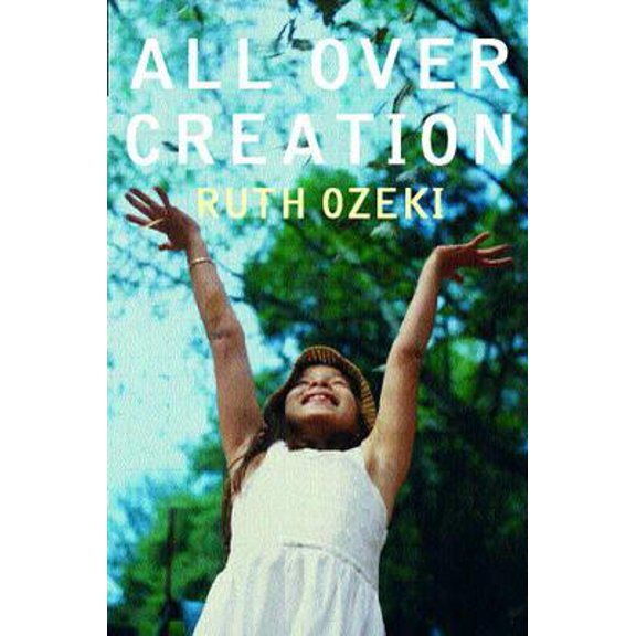 Pre-Owned All Over Creation (Paperback)
