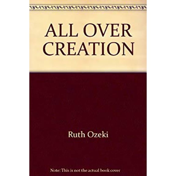 Pre-Owned All Over Creation (Paperback) 0965737837 9780965737838