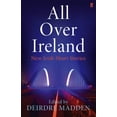 thumbnail image 1 of Pre-Owned All Over Ireland: New Irish Short Stories (Paperback) 0571311032 9780571311033, 1 of 1