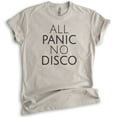 thumbnail image 1 of All Panic No Disco Shirt, Unisex Women's Men's Shirt, Nervous Shirt, Introvert Shirt, Light Silk Gray, X-Large, 1 of 6
