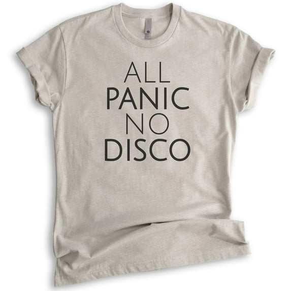 All Panic No Disco Shirt, Unisex Women's Men's Shirt, Nervous Shirt, Introvert Shirt, Light Silk Gray, X-Large