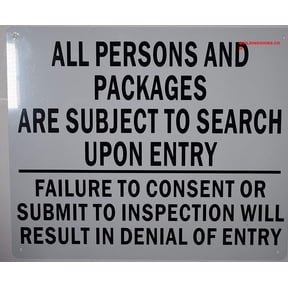 All Person Packages are Subject to Search Sign (White,10X12 -Rust Free)(ref-2022-4)
