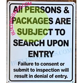 All Persons Subject to Search Sign (White,Aluminium,10X12) (ref-2201)