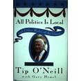 thumbnail image 1 of Pre-Owned All Politics Is Local: And Other Rules of the Game (Hardcover) 0812922972 9780812922974, 1 of 1