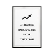 All Progress Happens Outside Of The Comfort Zone 5 x 7 UNFRAMED Print Quote Wall Art