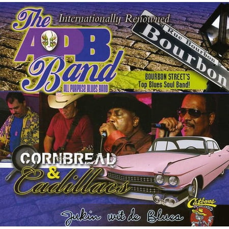 All Purpose Blues Band - Cornbread and Cadillacs - Blues - CD