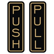 All Quality Classic Vertical Push Pull Door Signs - Great for Glass Doors | Professional Looking Signs | Easy Installation Includes Double-Sided Foam Adhesive Tape Black/Gold - Large 1 Pack