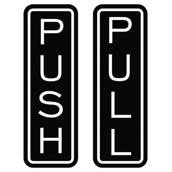 All Quality Classic Vertical Push Pull Door Signs - Great for Glass Doors | Professional Looking Signs | Easy Installation Includes Double-Sided Foam Adhesive Tape (Black) - Medium (1 Pack)