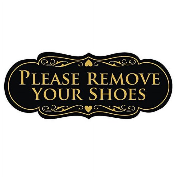 All Quality Designer Please Remove Your Shoes Thank You Sign - Black/Gold Medium
