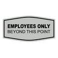 thumbnail image 1 of All Quality Fancy Employees Only Beyond This Point Sign (Light Grey/Black) - Small, 1 of 1