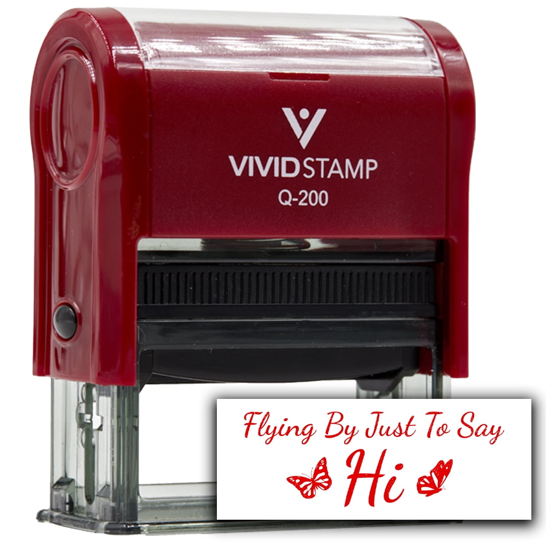 All Quality Flying By Just To Say Hi Self-Inking Rubber Stamp | Family & Friends | Novelty Homely Stamps (Red Ink) - Q-300