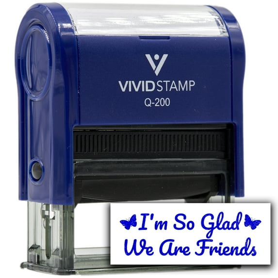 All Quality I'm So Glad We Are Friends Self-Inking Rubber Stamp | Family & Friends | Novelty Homely Stamps (Blue Ink) - Q-300