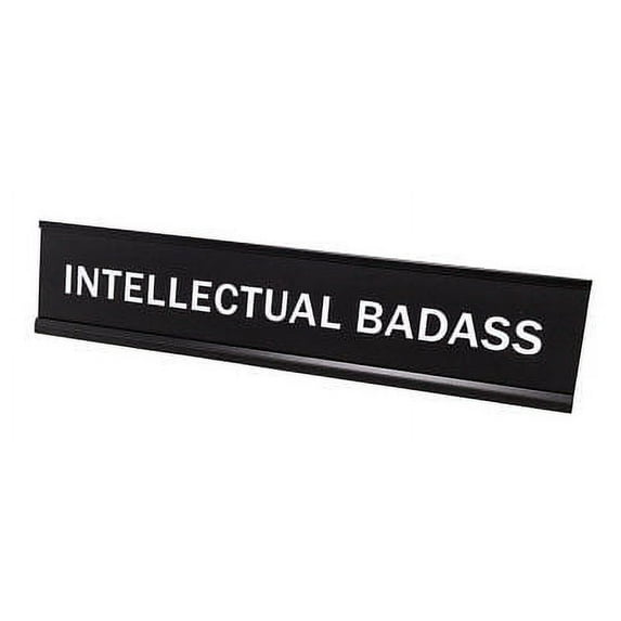All Quality Intellectual Badass 2"x10" Novelty Nameplate Desk Sign