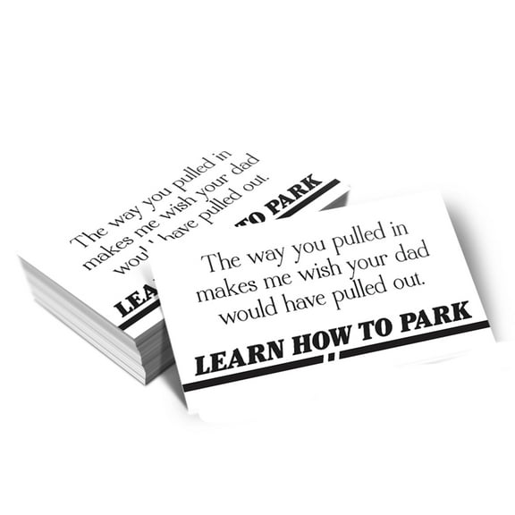 Learn How To Park - Bad Parking Business Cards (Pack of 100) | Humorous Reminder for Inconsiderate Parkers