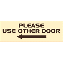 All Quality PLEASE USE OTHER DOOR Sign - (Left Arrow) (Ivory / Brown) - Small 2" x 6"