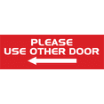 thumbnail image 1 of All Quality PLEASE USE OTHER DOOR Sign - (Left Arrow) (Red) - Medium 3" x 8", 1 of 5