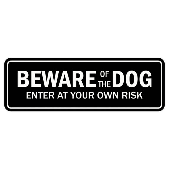 All Quality Standard Beware Of The Dog Sign - Black - Large 3" X 9"