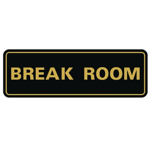All Quality Standard Break Room Sign - Black / Gold - Small 2" X 6"