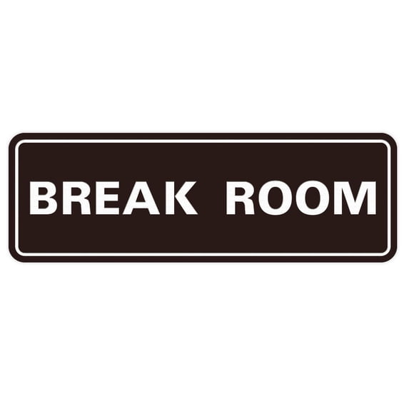 All Quality Standard Break Room Sign - Dark Brown - Medium 2-3/4" X 7"