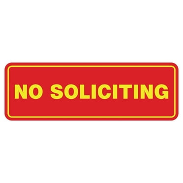 All Quality Standard No Soliciting Plastic Wall or Door Sign - Red / Yellow - Medium 2.5 X 7"