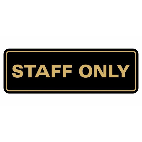 All Quality Standard Staff Only Wall or Door Sign | Easy Installation | Office Workplace Signs | Enhanced Security ‌ - Black/Gold - Small (1 Pack)