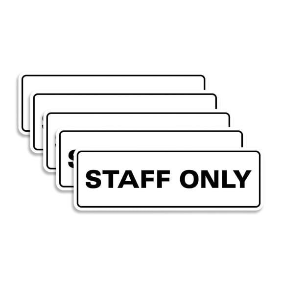 All Quality Standard Staff Only Wall or Door Sign | Easy Installation | Office Workplace Signs | Enhanced Security - White - Medium (5 Pack)