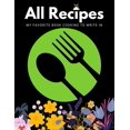 thumbnail image 1 of All Recipes My Favorite Book Cooking to Write in : The Ultimate Instant Complete cookbook Design Quick & Easy Document all Your Special Recipe and Notes (Paperback), 1 of 1