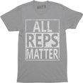 thumbnail image 1 of All Reps Matter Funny Gym Workout Exercise Men's T-Shirt, 1 of 4