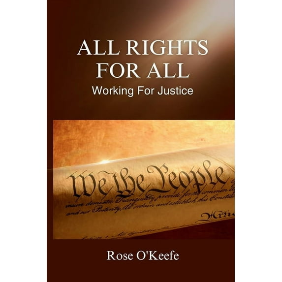 All Rights for All: Working for Justice, (Paperback)