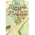 thumbnail image 1 of All Roads Got Forks, 1 of 1