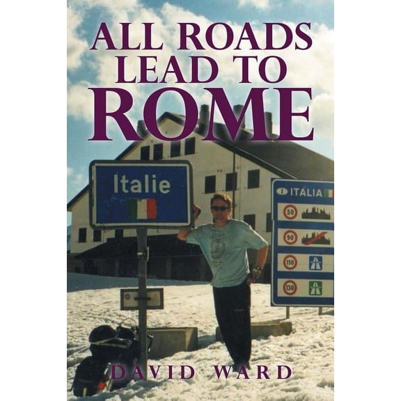 All Roads Lead to Rome