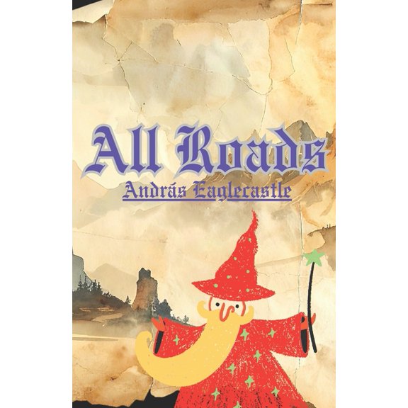 All Roads, (Paperback)