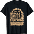 thumbnail image 1 of "All My Role Models Went To Prison" Bible Characters Cross Graphic T-Shirt for Men & Women - Vintage Christian Faith Tee, Soft Breathable Cotton Crew Neck Short Sleeve, 1 of 2