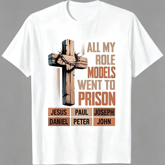 "All My Role Models Went To Prison" Bible Characters Cross Graphic T-Shirt for Men & Women - Vintage Christian Faith Tee, Soft Breathable Cotton Crew Neck Short Sleeve