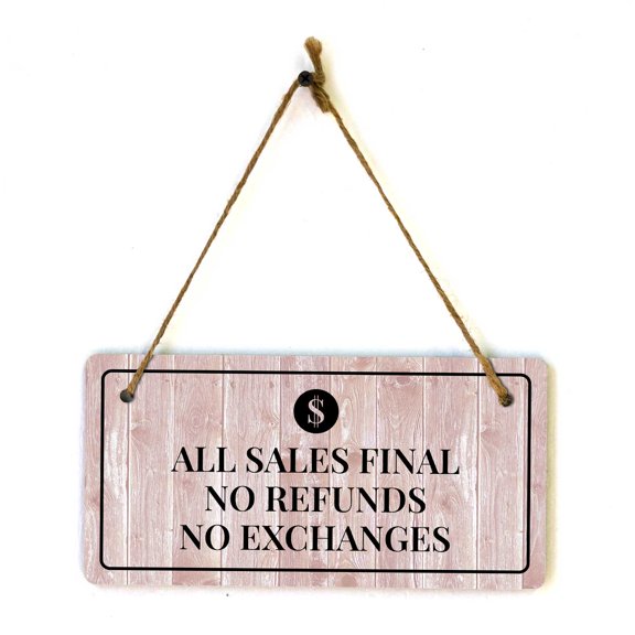 All Sales Final No Refunds No Exchanges | Rustic Red Wood 5 x 10" Hanging Sign