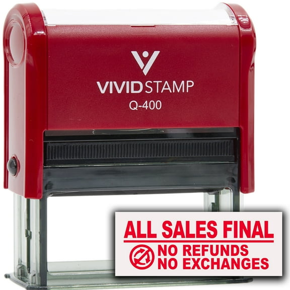 All Sales Final No Refunds No Exchanges (Vector) Self Inking Rubber Stamp (Red Ink) - Q-400