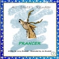 thumbnail image 1 of All Santa's Reindeer All Santa's Reindeer, Prancer, Book 3, (Paperback), 1 of 1