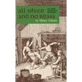 thumbnail image 1 of All Silver and No Brass: An Irish Christmas Mumming, (Hardcover), 1 of 1