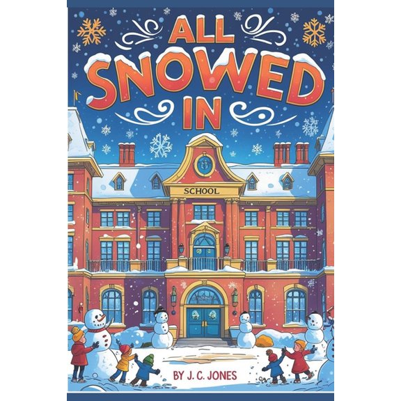 All Snowed in, (Paperback)