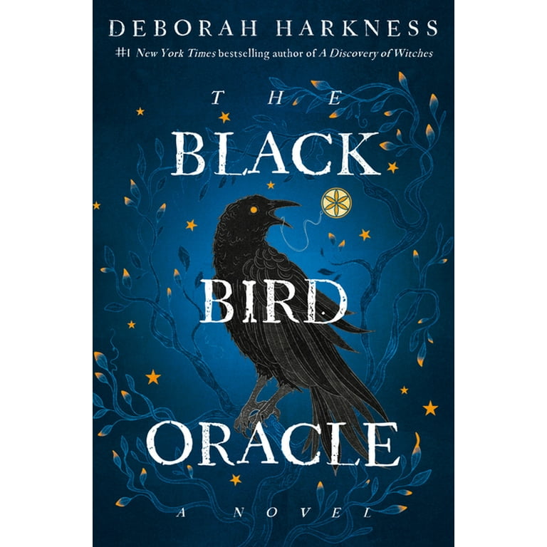All Souls Series: The Black Bird Oracle : A Novel (Series #5) (Hardcover)