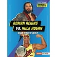 thumbnail image 1 of All-Star Smackdown (Lerner (Tm) Sports) Roman Reigns vs. Hulk Hogan: Who Would Win?, (Paperback), 1 of 4